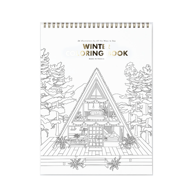 All The Way To Say Book Coloring Book Winter Edition
