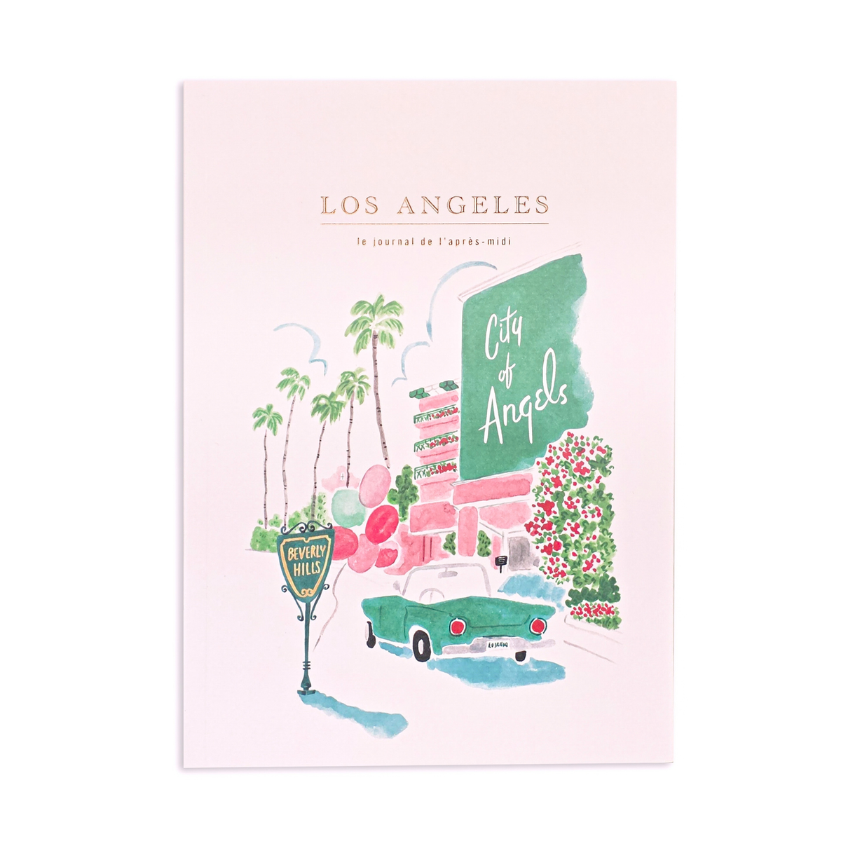 Travel Journal -Los Angeles