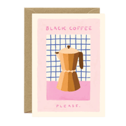 All The Way To Say Biglietto Biglietto Black Coffee