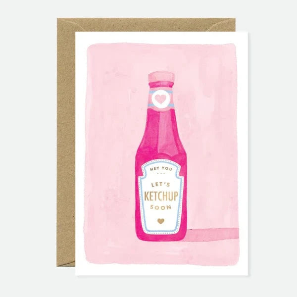 All The Way To Say Biglietto Biglietto Ketchup Soon