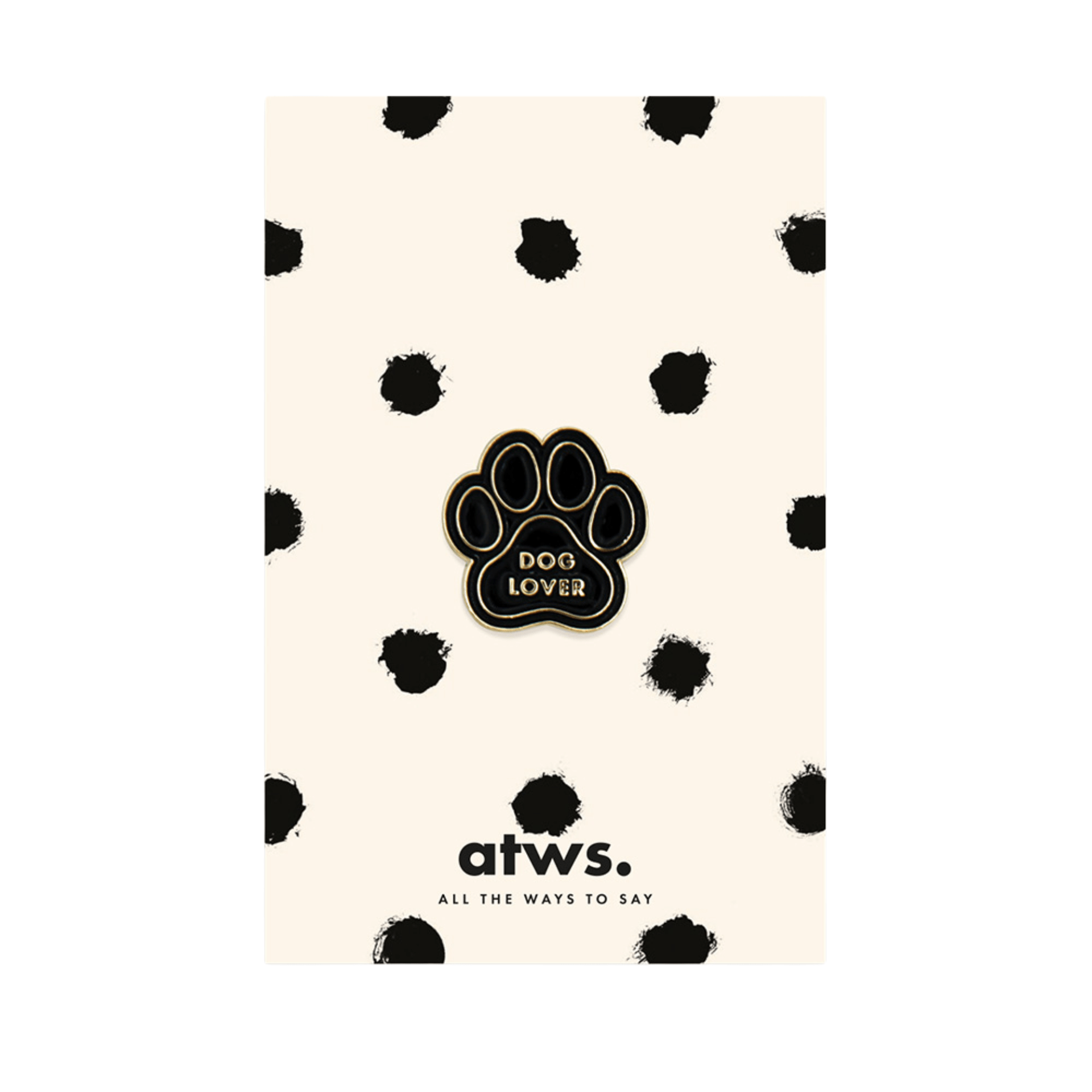 All The Way To Say Bijoux Spilla Dog Lover