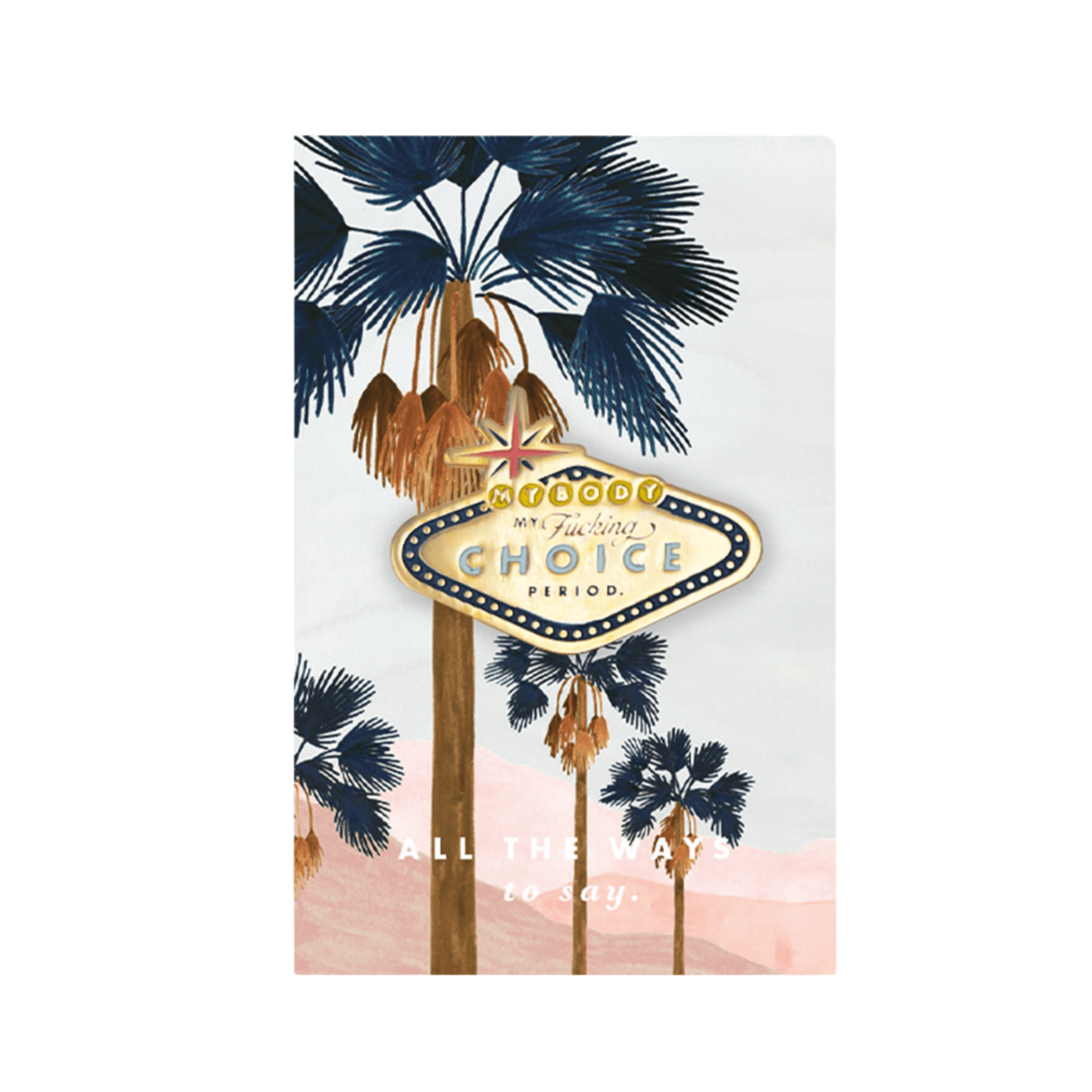 All The Way To Say Bijoux Spilla My Choice