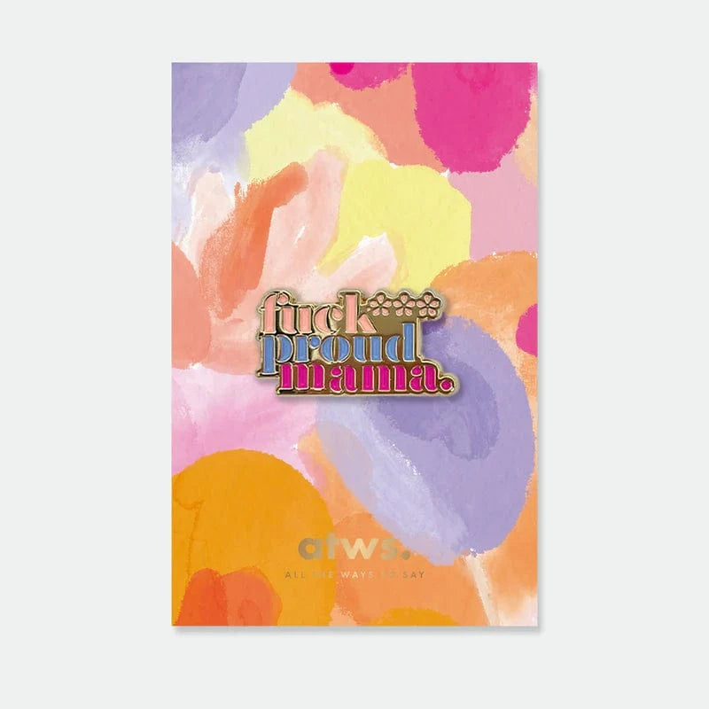 All The Way To Say Bijoux Spilla Proud Mama