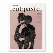 Cut & Paste Book Cut + Paste NURTURE — Issue 15