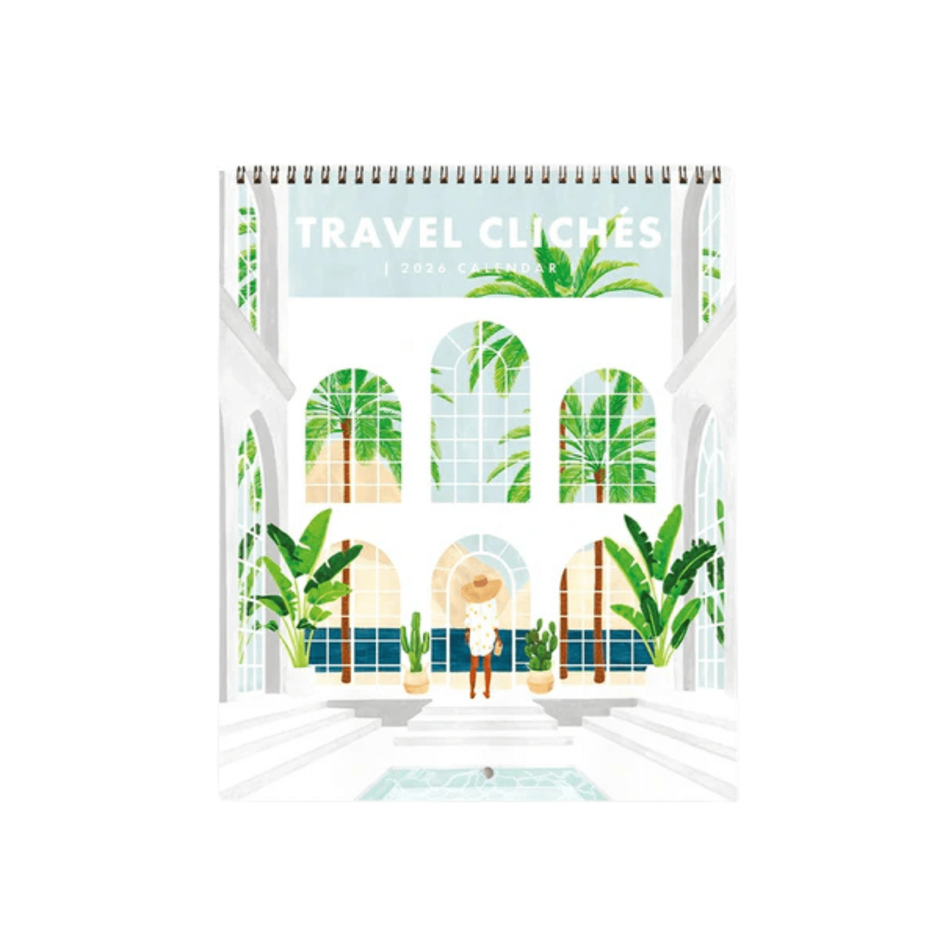 All The Way To Say calendari Calendario 2026 Travel Clichés