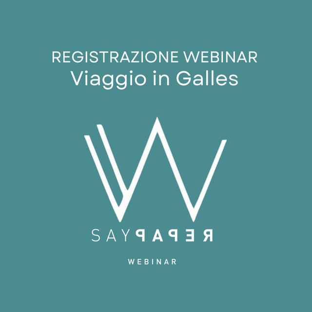 SayPaper Workshop REGISTRAZIONE WEBINAR - Viaggio in Galles - Un itinerario magico tra fari, isole, città di libri e villaggi da sogno.