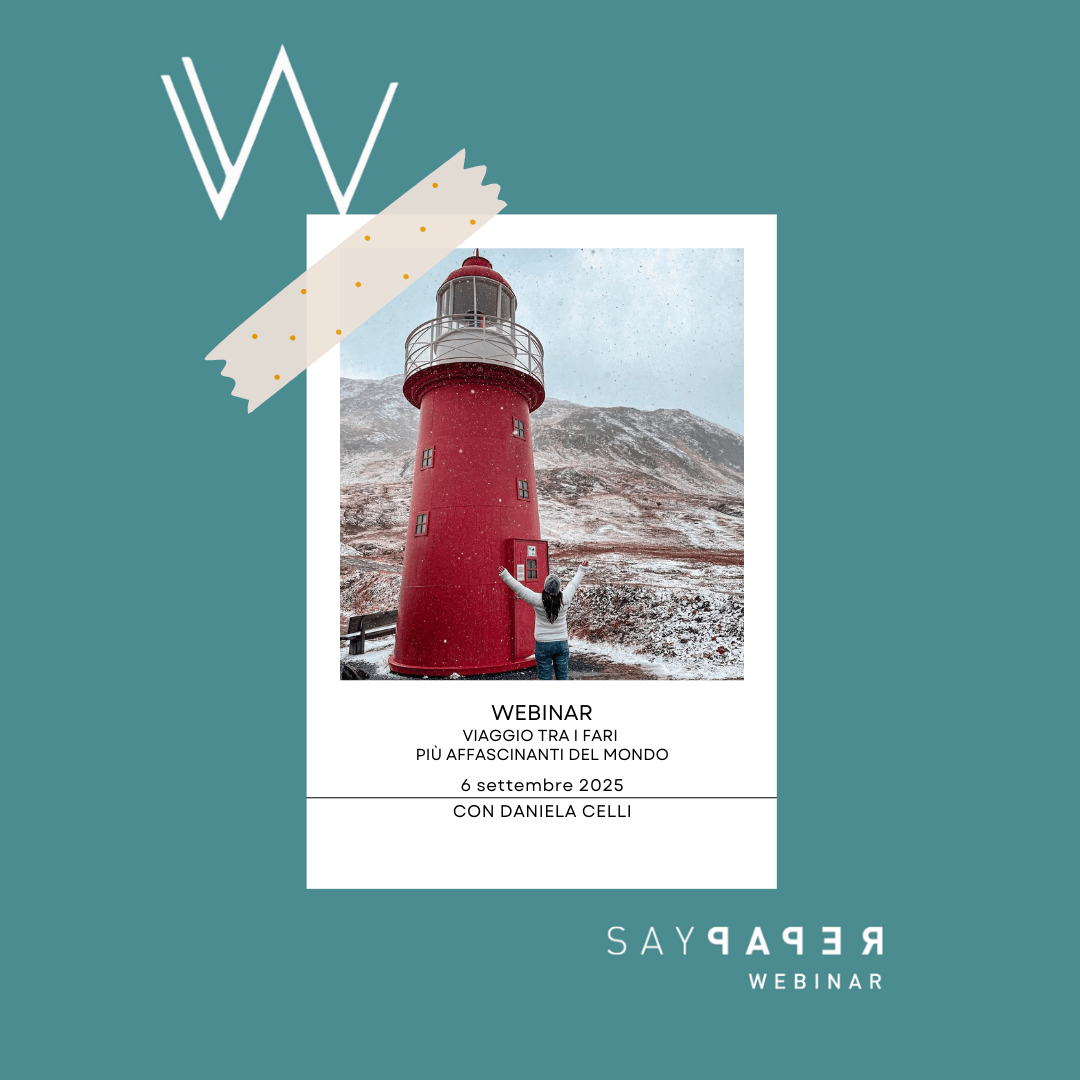 SayPaper Workshop WEBINAR - viaggio tra i fari più affascinanti del mondo - 6 SETTEMBRE 2025