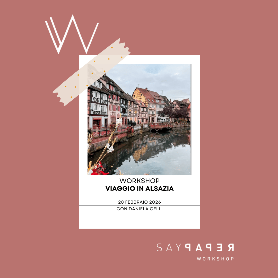 SayPaper Workshop Workshop Travel Journal - Viaggio in Alsazia - 28 febbraio