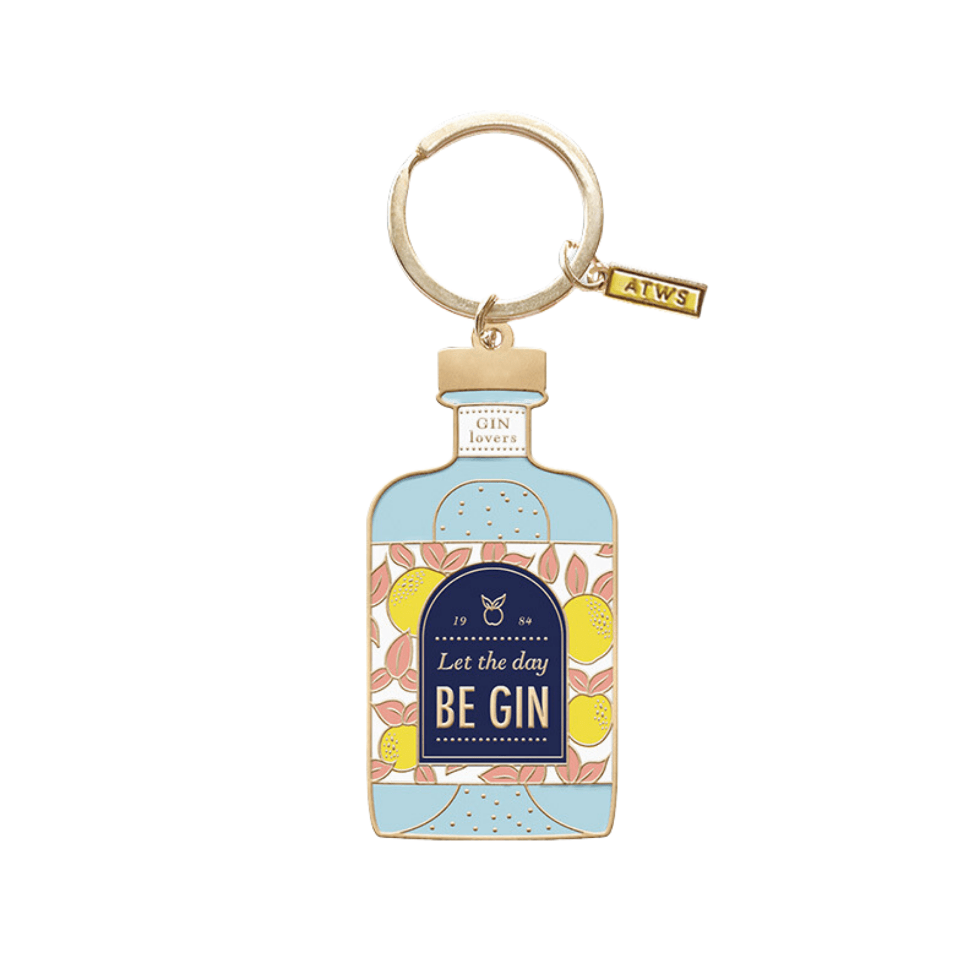 All The Way To Say Bijoux Portachiavi Gin Day
