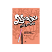 De Vecchi Book Lettering creativo. Alfabeti, tecniche e ispirazioni per principianti ed esperti. - Calzolari e Salice