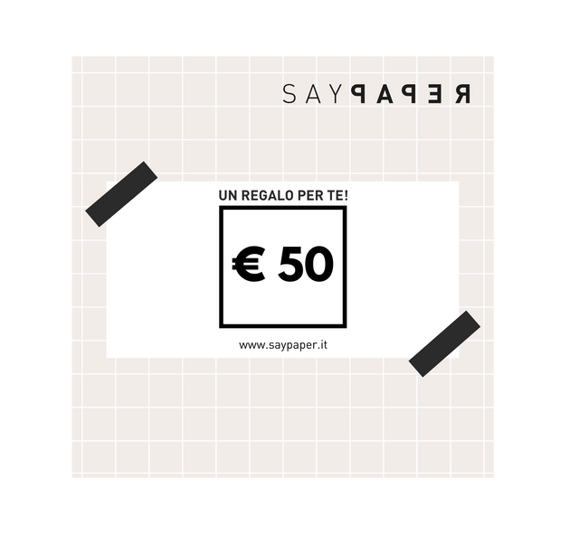 SayPaper Buono Regalo 50,00 € SayPaper buono regalo